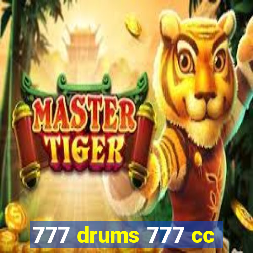 777 drums 777 cc