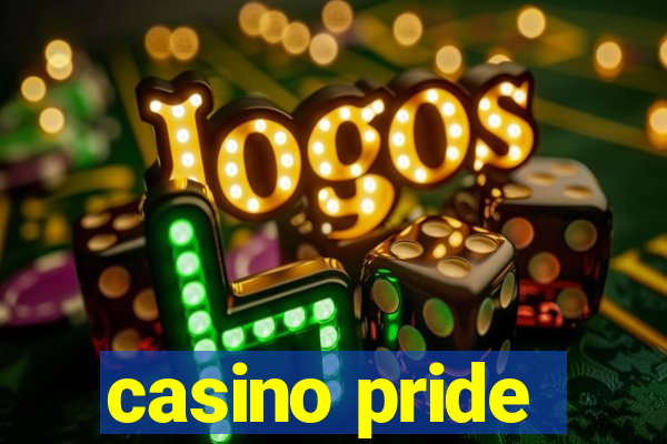 casino pride