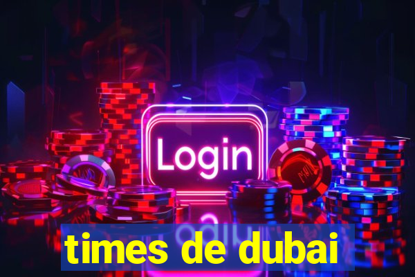 times de dubai