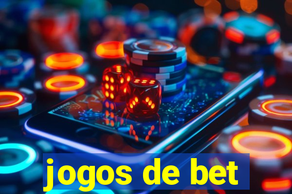 jogos de bet