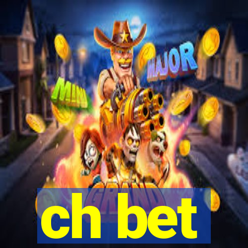 ch bet