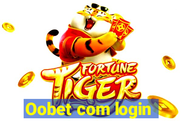 Oobet com login