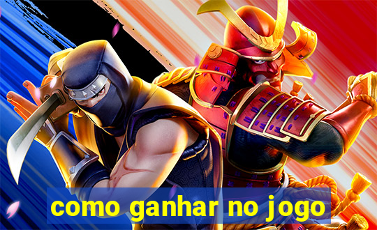 como ganhar no jogo