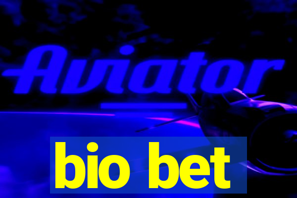 bio bet