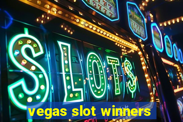 vegas slot winners