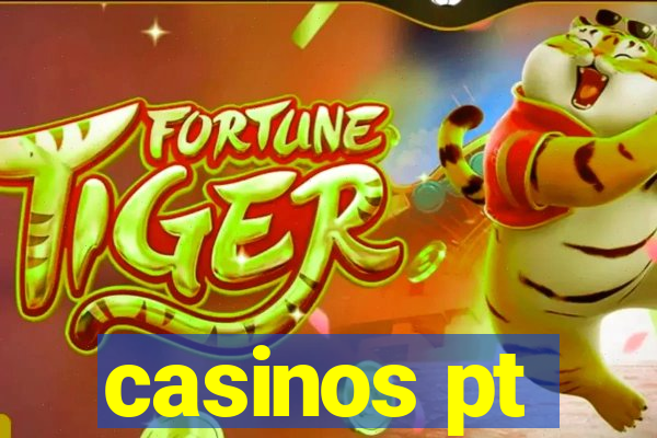 casinos pt