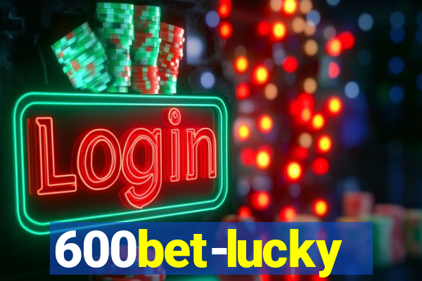 600bet-lucky