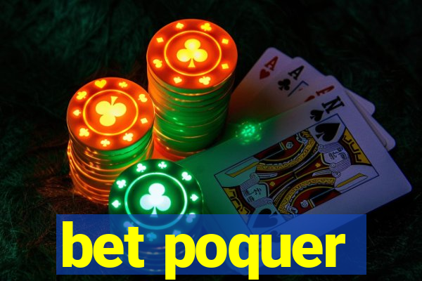 bet poquer