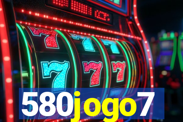 580jogo7