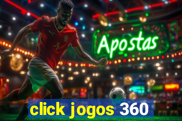 click jogos 360