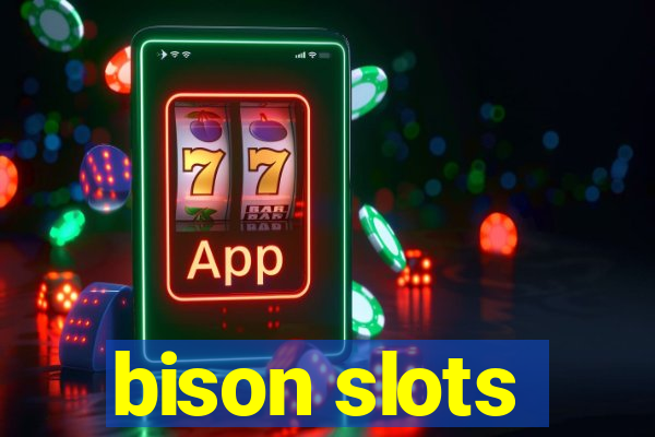 bison slots