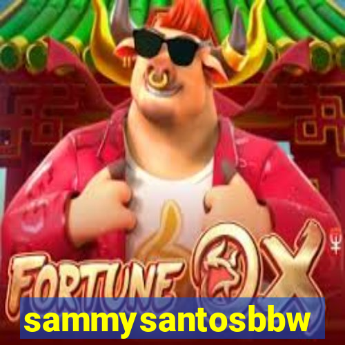 sammysantosbbw