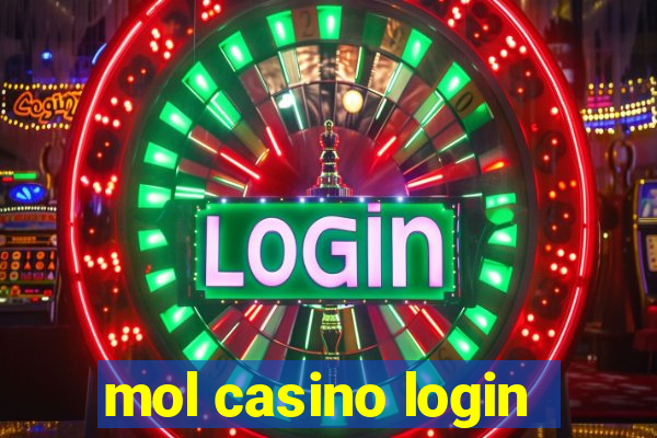 mol casino login