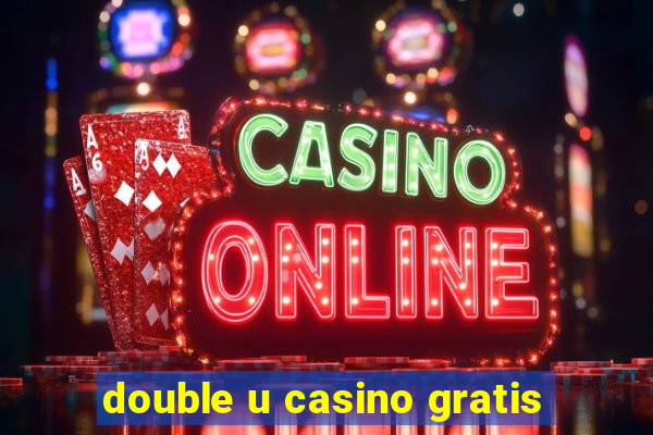 double u casino gratis