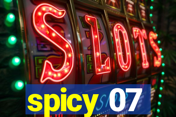 spicy 07