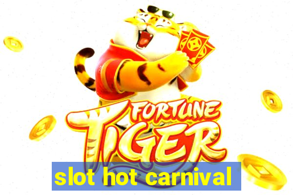 slot hot carnival