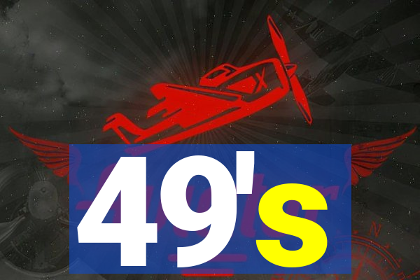 49's