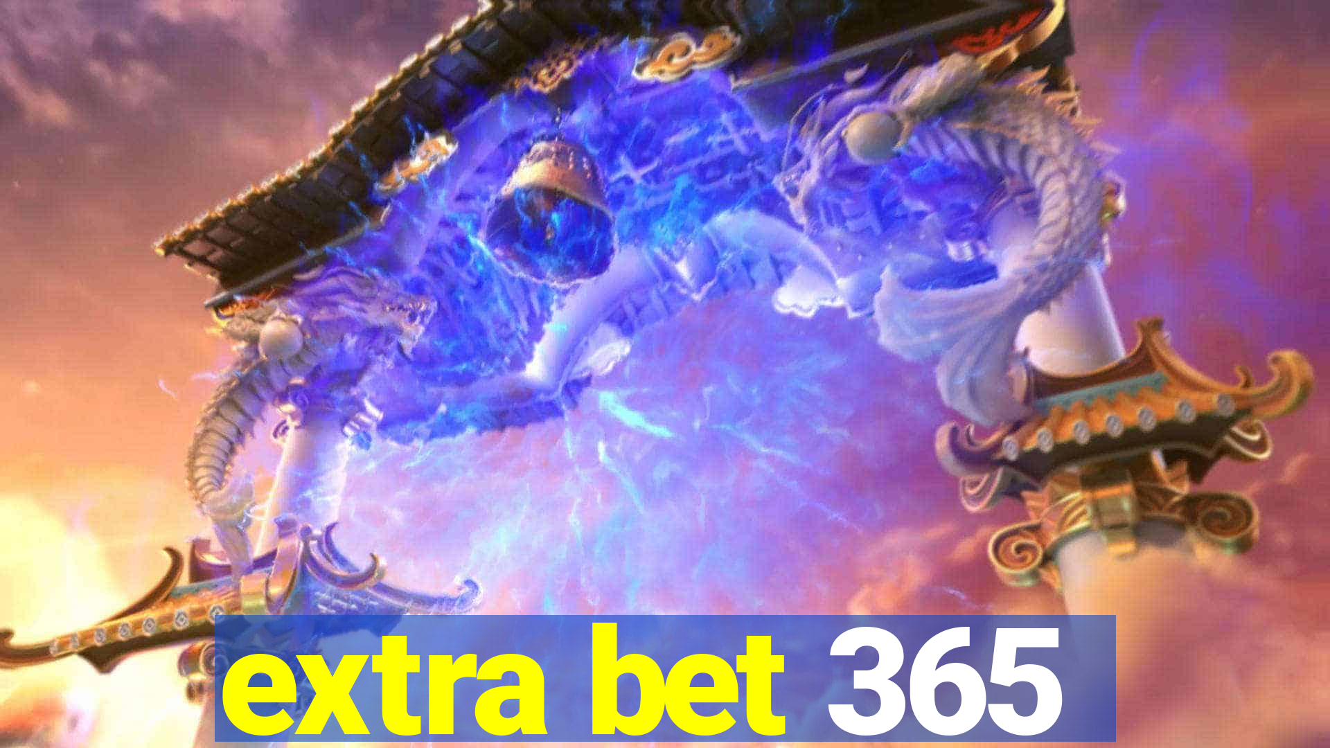 extra bet 365