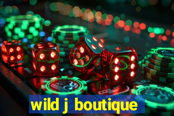 wild j boutique