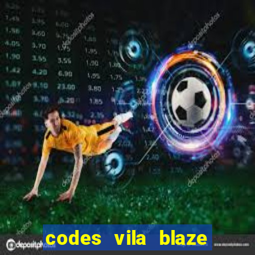 codes vila blaze shindo life