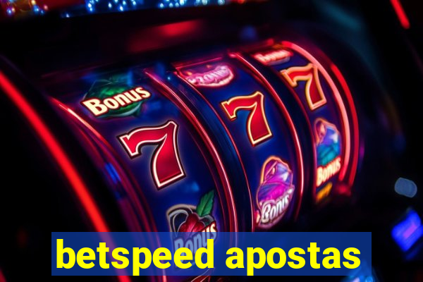 betspeed apostas