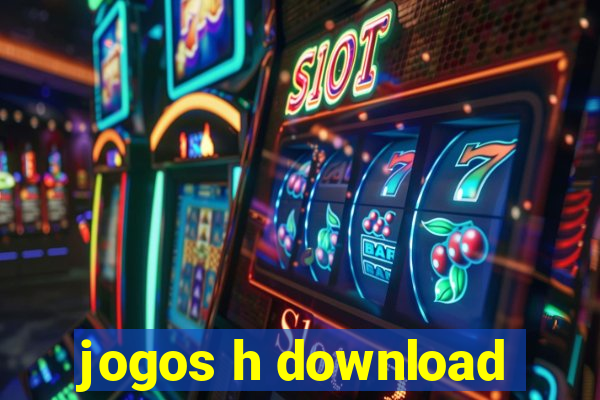 jogos h download