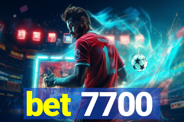 bet 7700