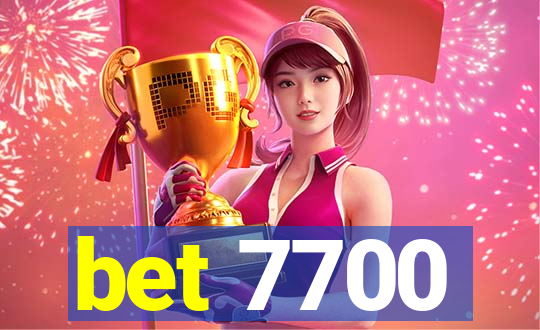 bet 7700