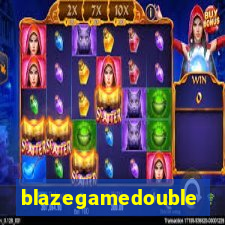 blazegamedouble