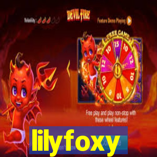 lilyfoxy