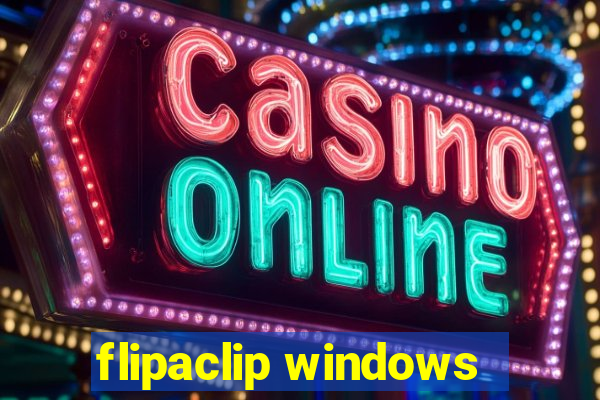 flipaclip windows