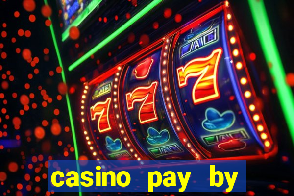 casino pay by mobile phone bill