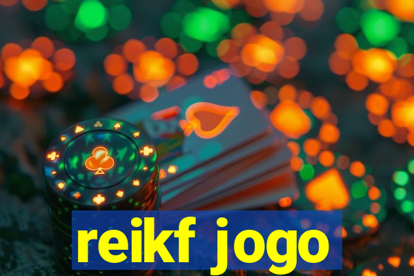 reikf jogo