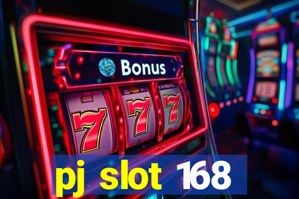 pj slot 168