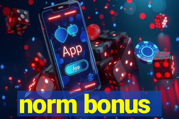 norm bonus