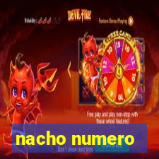 nacho numero