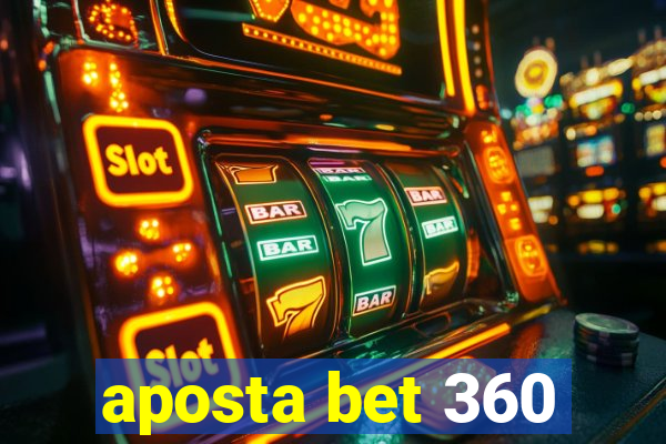 aposta bet 360