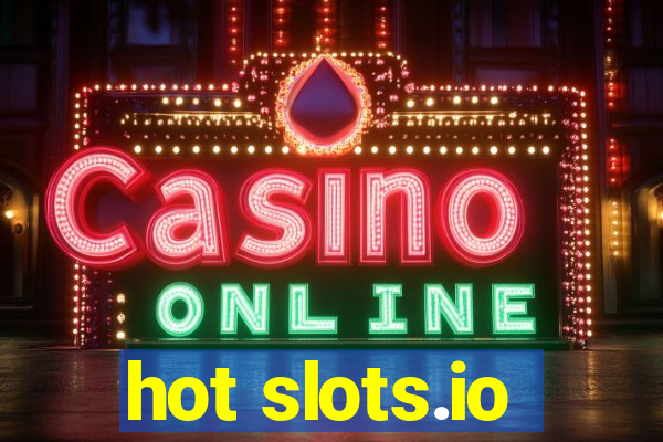 hot slots.io