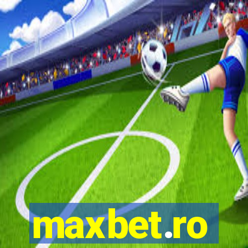 maxbet.ro