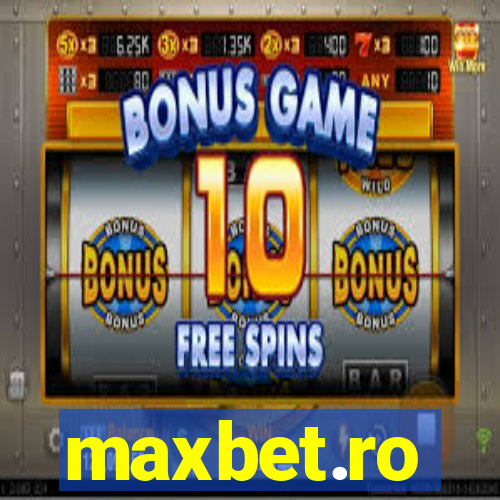 maxbet.ro