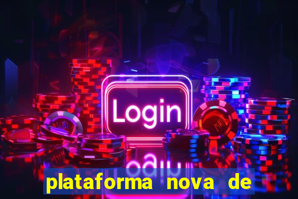 plataforma nova de jogo do tigre