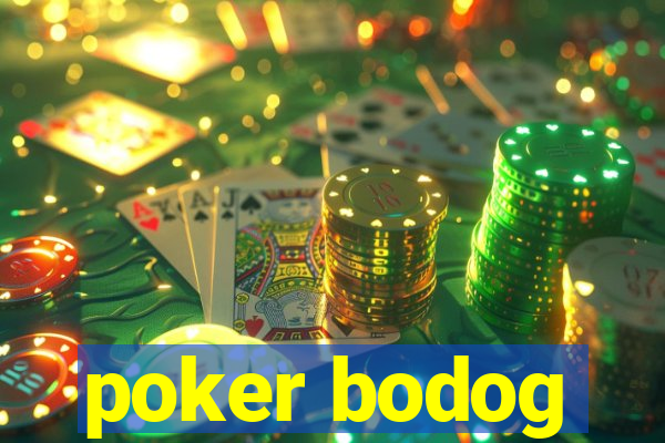 poker bodog