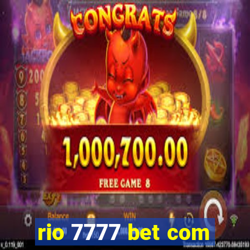 rio 7777 bet com