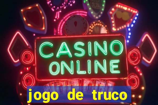 jogo de truco apostando dinheiro