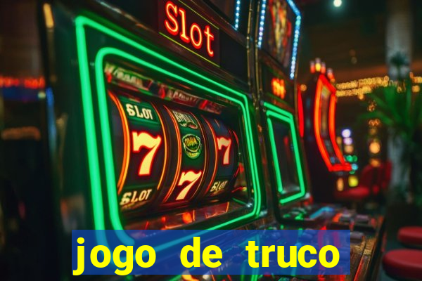 jogo de truco apostando dinheiro