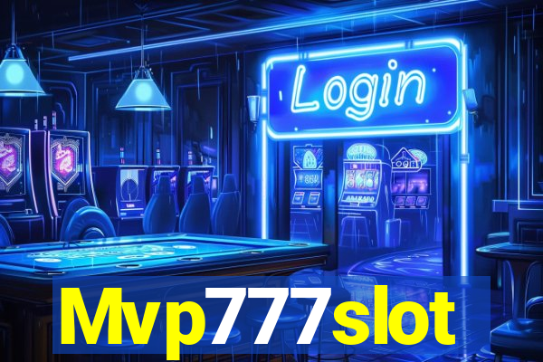 Mvp777slot