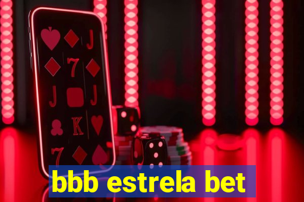 bbb estrela bet