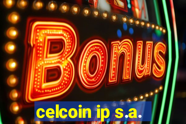 celcoin ip s.a.