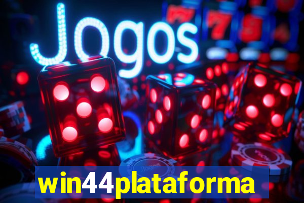 win44plataforma