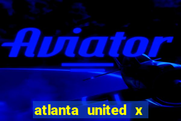 atlanta united x dc united palpites